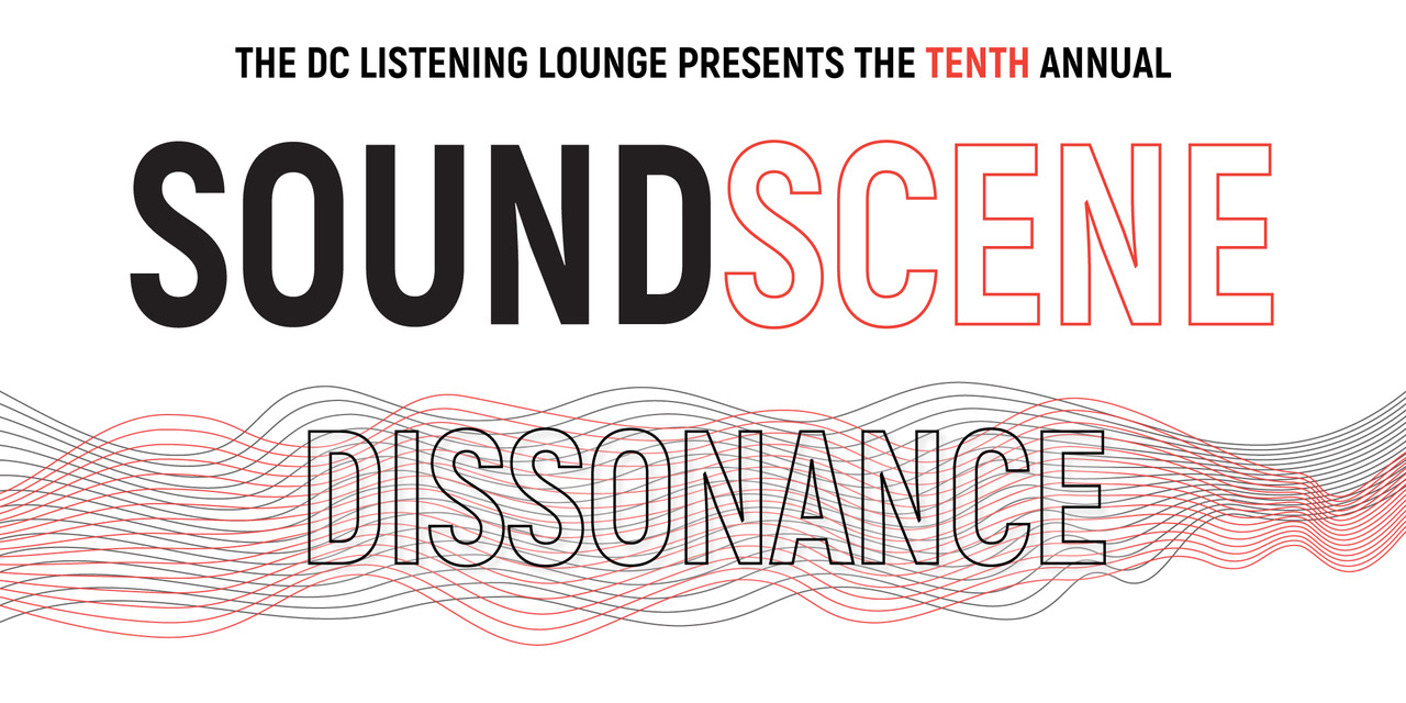 Listening Lounge Presents Sound Scene Dissonance